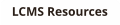 LCMS Resources